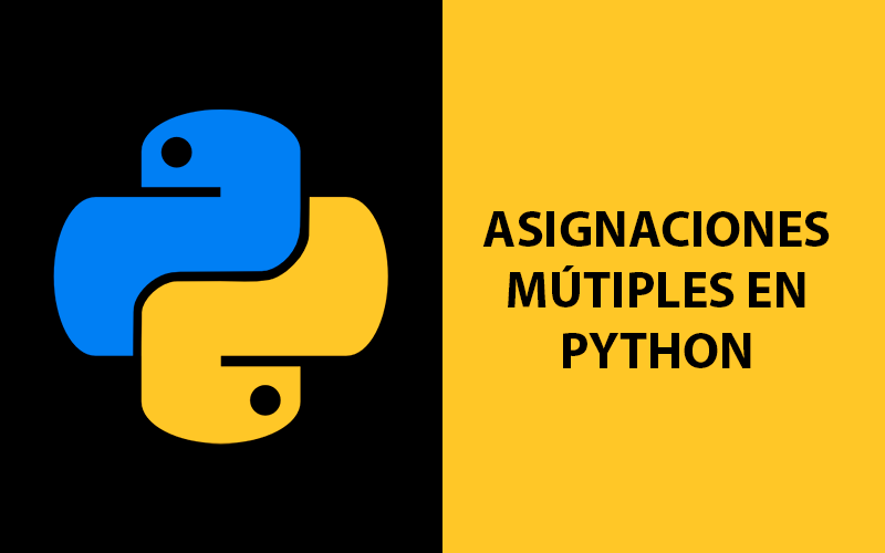 Asignaciones múltiples en Python