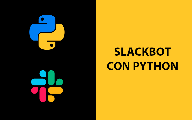 Cómo crear un Slack bot en Python para automatizar el envío de mensajes a un canal